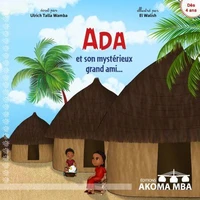 Ada et son mystérieux grand ami…