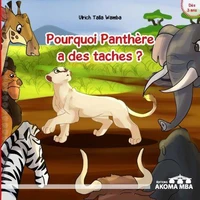 Pourquoi Panthère a des taches ?