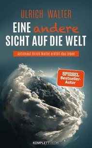 Eine andere Sicht auf die Welt!
