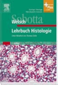 Ulrich Welsch et Thomas Deller - Sobotta Lehrbuch Histologie.