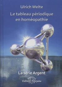 Le tableau périodique en homéopathie