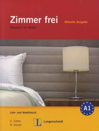 Ulrike Cohen et Nicoletta Grandi - Zimmer Frei - A1 - Aktuelle Ausgabe Deutsch Im Hotel. 3 CD audio