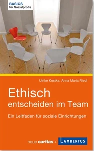 Ethisch entscheiden im Team