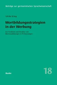 Wortbildungsstrategien in der Werbung