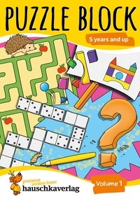 Ulrike Maier - Puzzle Block 739 : Puzzle Activity Book from 5 Years - Volume 1: Colourful Preschool Activity Books with Puzzle Fun - Labyrinth, Sudoku, Search and Find Books for Children, Promotes Concentration &amp; Logical Thinking.