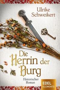 Die Herrin der Burg