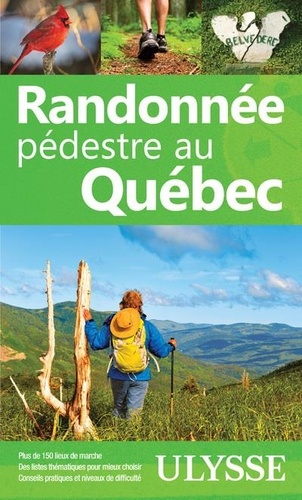Ulysse Collectif - Randonnée pédestre au Québec.
