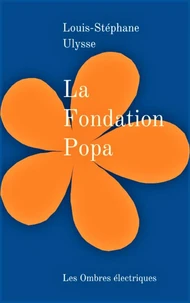 La fondation Popa