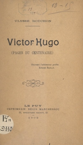 Victor Hugo. Pages du centenaire