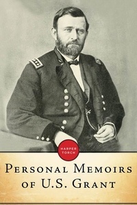 Ulysses S. Grant - Personal Memoirs Of U.s. Grant.