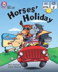Horses’ Holiday