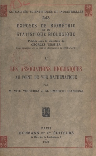 Exposés de biométrie et de statistique biologique (5). Les associations biologiques au point de vue mathématique