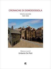 Cronache di Domodossola – Volume II (1925 – 1969)