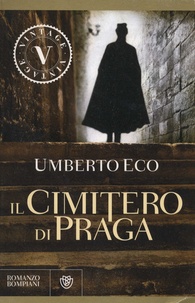 Umberto Eco - Il cimitero di praga.