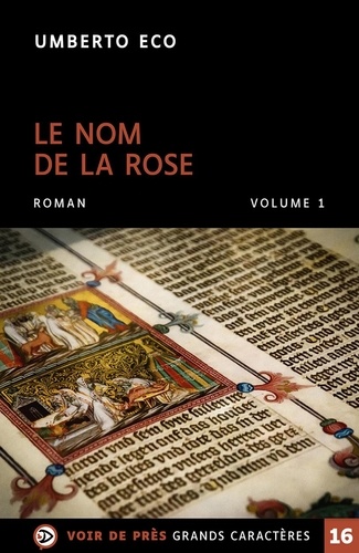 Le nom de la rose. 2 volumes Edition en gros caractères