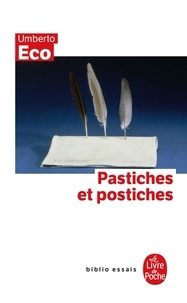 Umberto Eco - Pastiches et postiches.