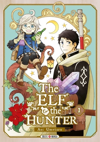 The Elf & the Hunter Tome 1