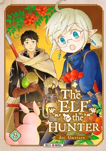 Umetaro Aoi - The Elf & the Hunter Tome 2 : .