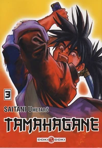 Tamahagane Tome 3