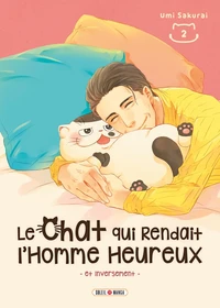 Le chat qui rendait l'homme heureux Tome 2