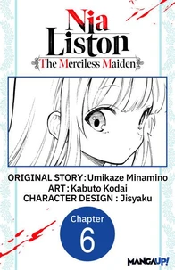 Nia Liston: The Merciless Maiden #006