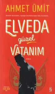 Elveda Güzel Vatanim