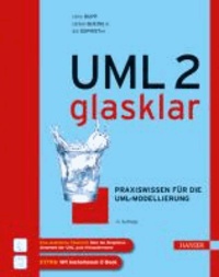 UML 2 glasklar - Praxiswissen für die UML-Modellierung.