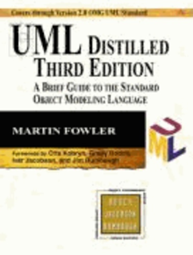UML Distilled - A Brief Guide to the Standard Object Modeling Languange.