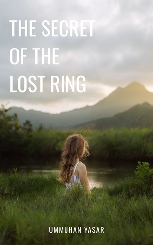  Ummuhan Yasar - The Secret Of The Lost Ring.