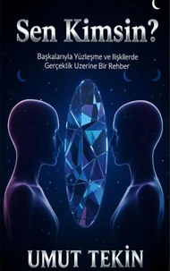 SEN KİMSİN?