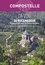 La Voie de Rocamadour. Un chemin vers Saint-Jacques de Compostelle en Limousin et Haut-Quercy. De Bénévent-l'Abbaye à Rocamadour, La Romieu et Cahors
