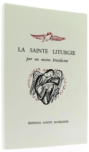 La sainte liturgie
