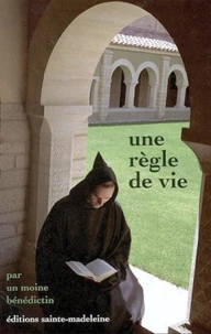 Une règle de vie
