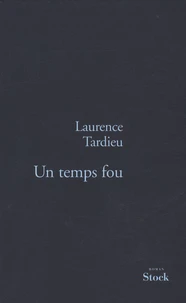 Un temps fou