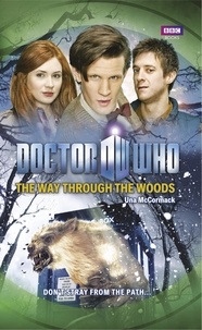 Una McCormack - Doctor Who: The Way Through the Woods.