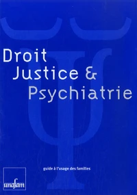 Droit, justice & psychiatrie