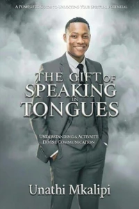 The Gift of Speaking in Tongues