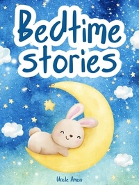  Uncle Amon - Bedtime Stories - Dreamy Nights Collection, #2.