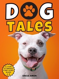  Uncle Amon - Dog Tales - Dog Tales, #10.