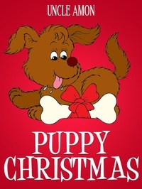  Uncle Amon - Puppy Christmas - Christmas Books.