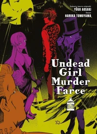 Undead Girl Murder Farce T06