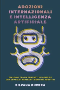 ADOZIONI INTERNAZIONALI E INTELLIGENZA ARTIFICIALE