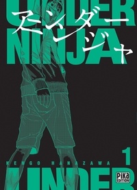 Kengo Hanazawa - Under Ninja T01.