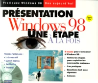 Presentation Windows 98. Une Etape A La Fois, Version Beta, Avec Cd-Rom