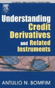 Understanding Credit Derivatives and Related Instruments.