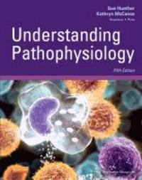 Understanding Pathophysiology.