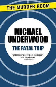 The Fatal Trip