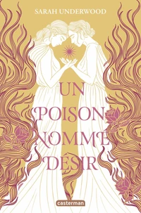 Un poison nommé désir