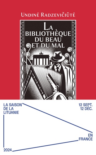 Undine Radzeviciute - La Bibliothèque du Beau et du Mal.