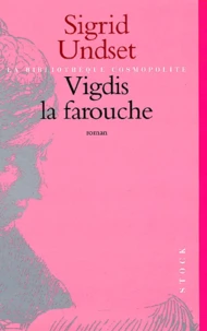Vigdis La Farouche